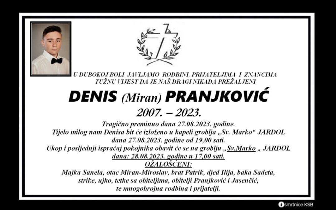 Posljednje zbogom našem Denisu